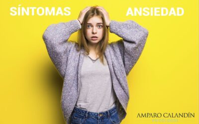 Cómo saber si tengo Ansiedad y qué Síntomas tiene?